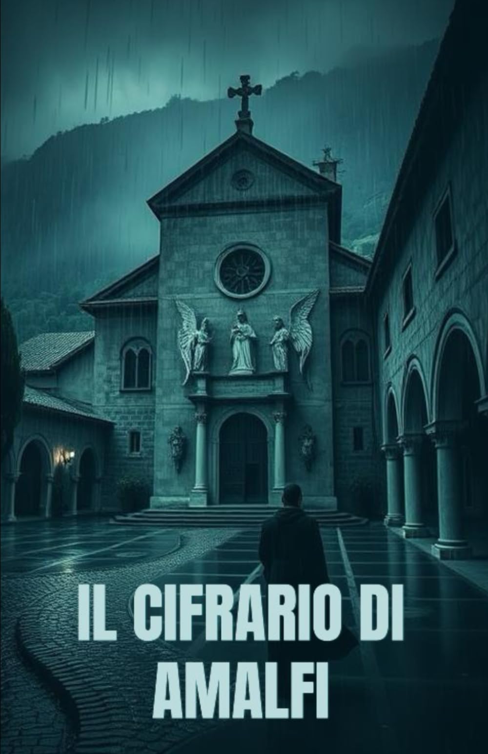 IL CIFRARIO DI AMALFI (Italian Historical Fiction) (Italian Edition): Un romanzo di guerra e spionaggio: crittografia, intrighi e passioni nell’Italia ... Collection: Fiction in the Italian Language)