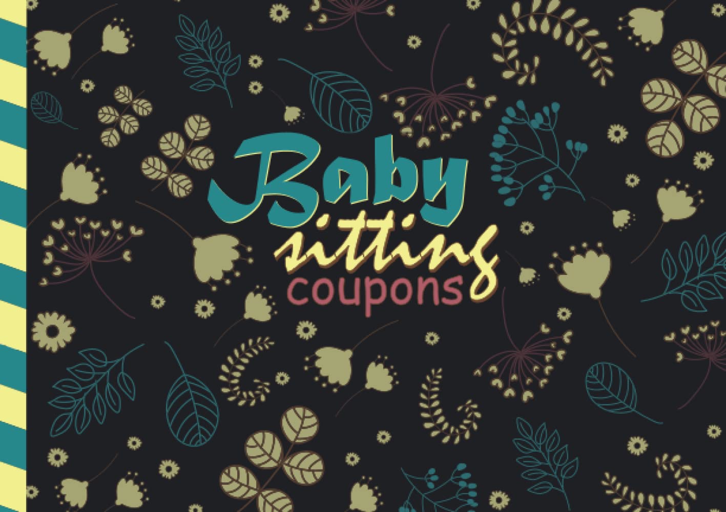 Babysitting Coupons: Floral Pattern | Gift Book for Grandparents - Grandma - Grandpa - New Mom Baby Shower | 50 Cute Vouchers | Cute Card Alternative | Animals on Each Page