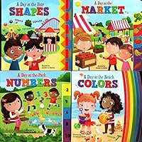 A Day at the Park Number, A Day at the Beach Colors, A Day at the Fair Shapes, A Day at the Market - Educational Board Book (Set of 4 Books) B09CL92RYV Book Cover