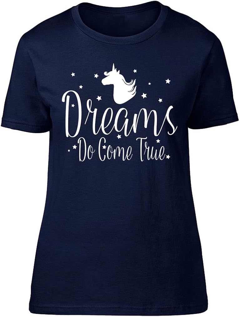 Dreams Do Come True Unicorn Womens Ladies Short Sleeve T Shirt Amazon Co Uk Clothing Dreams Do Come True Unicorn Womens Ladies Short Sleeve T Shirt Amazon Co Uk Clothing