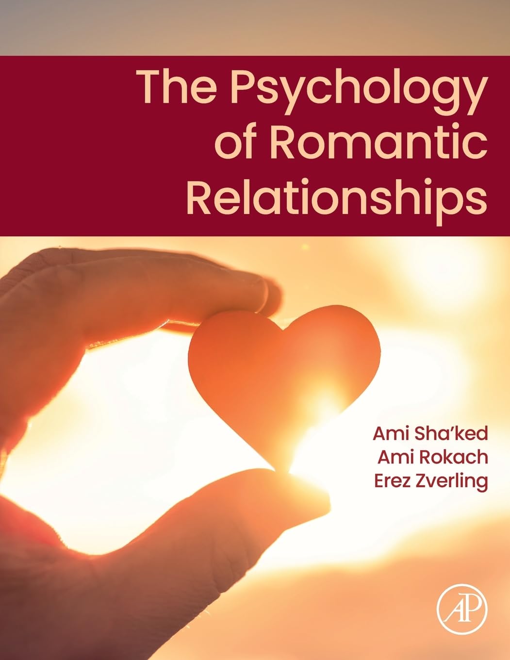 The Psychology of Romantic Relationships - 9780443313202