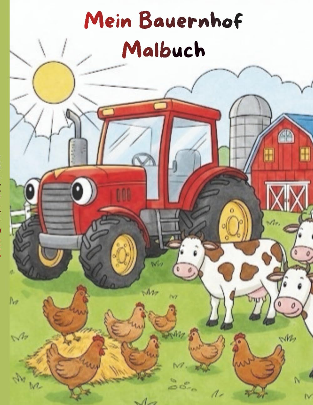 Mein Bauernhof Malbuch
