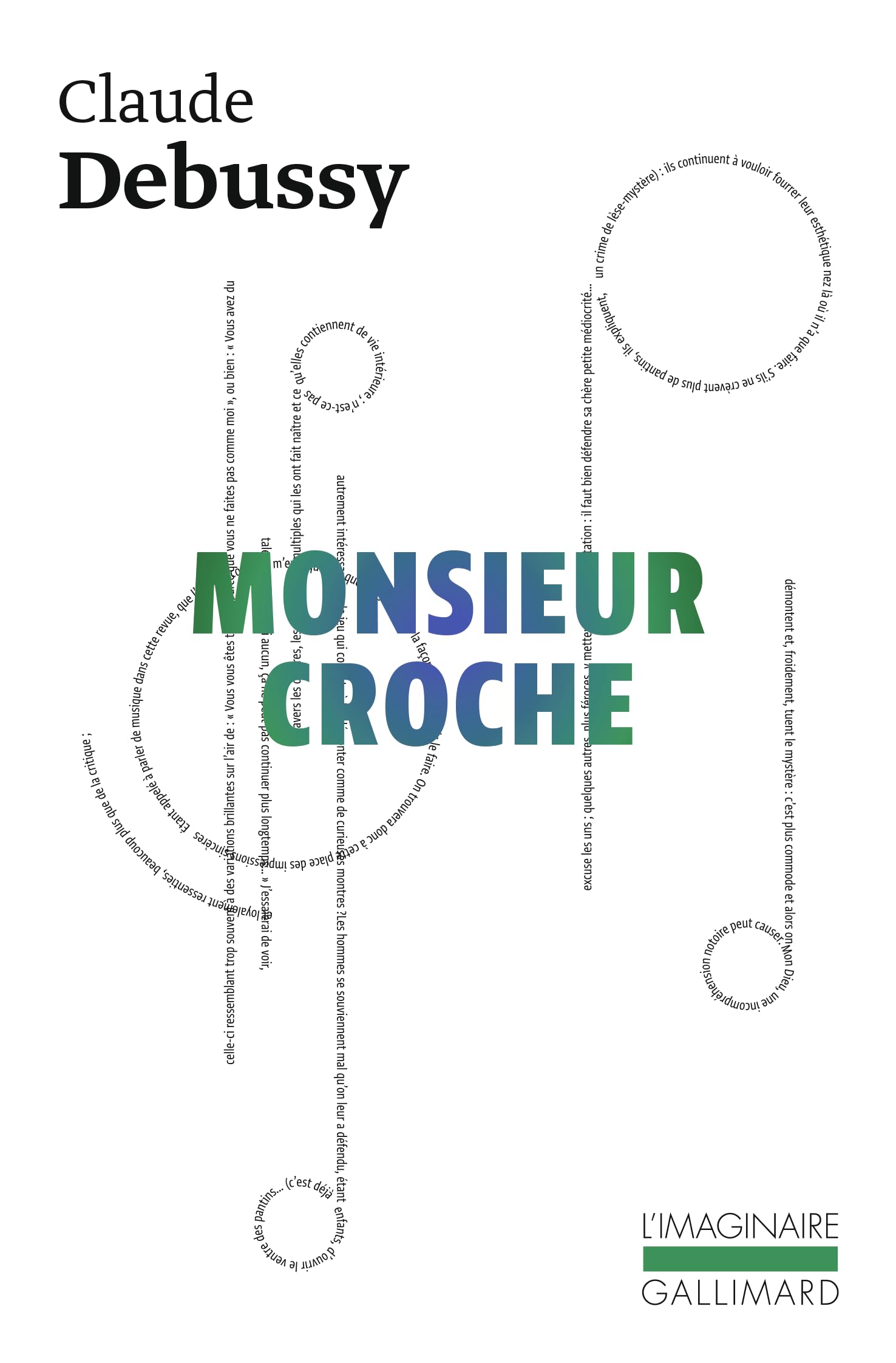 Monsieur Croche et autres recits: Et autres écrits