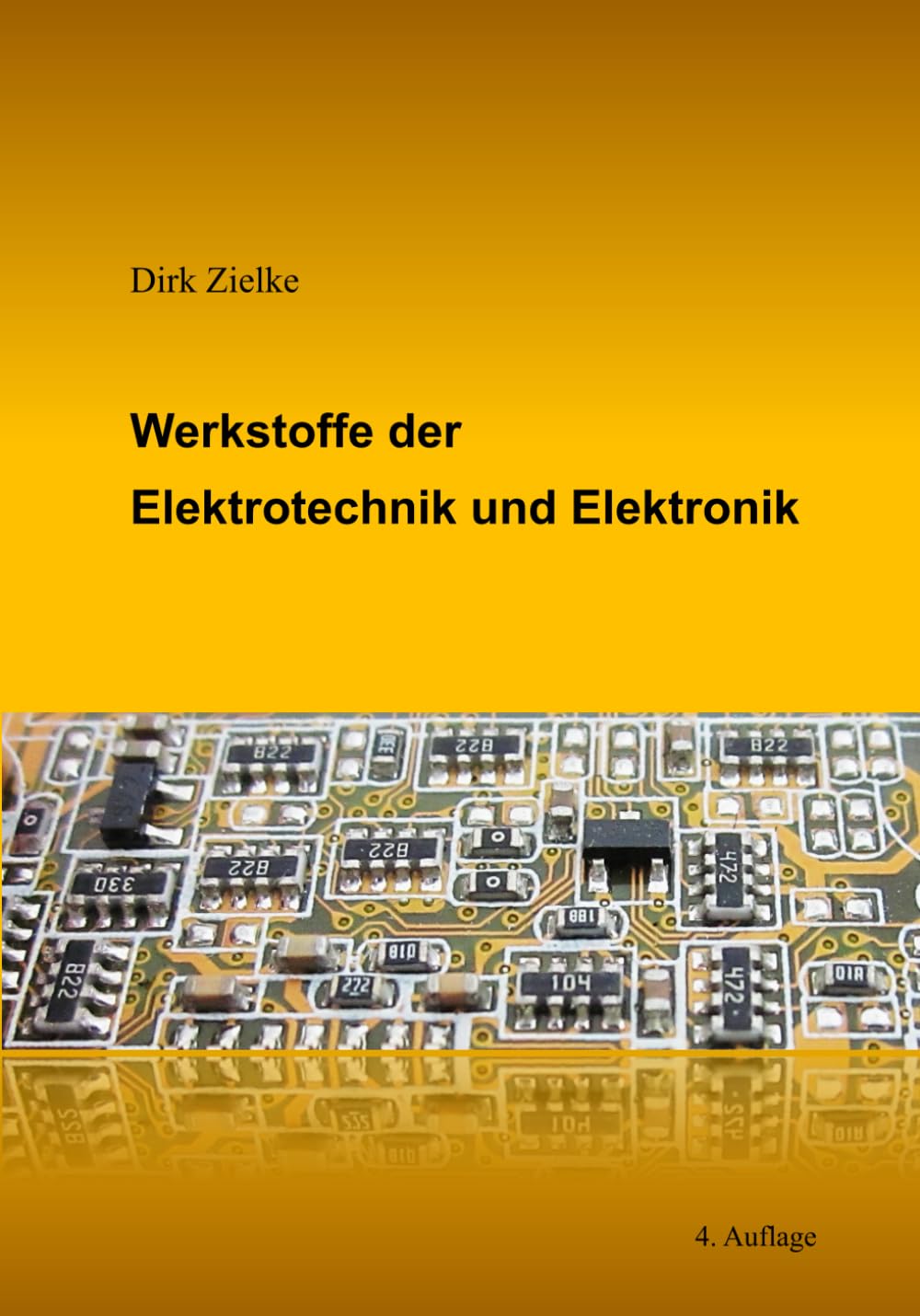 Werkstoffe der Elektrotechnik und Elektronik
