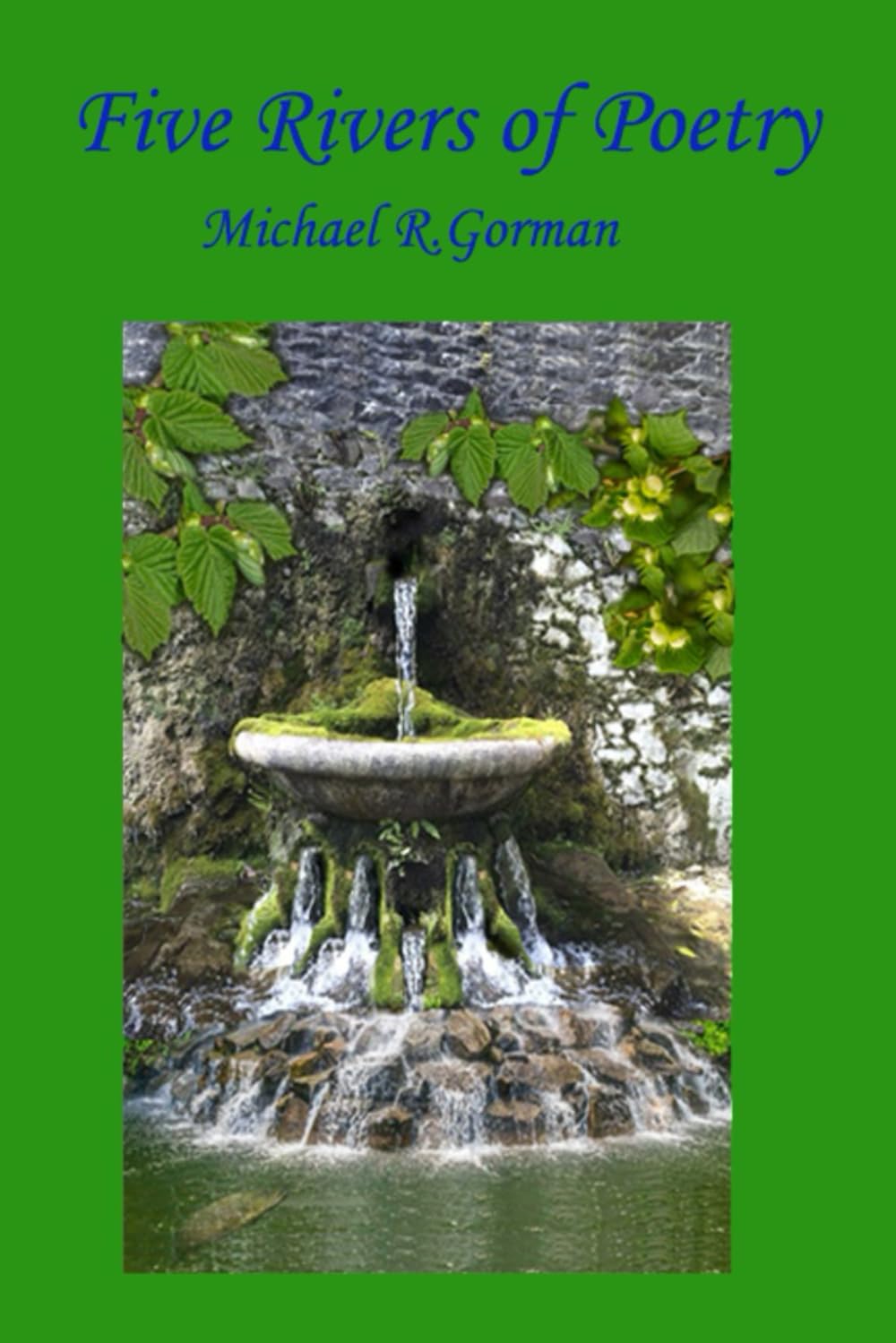 Five Rivers of Poetry