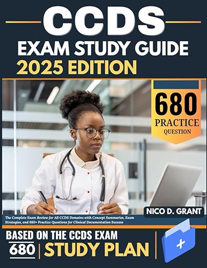 CCDS Exam Study Guide 2025 Edition: The Complete Exam Review for All ...