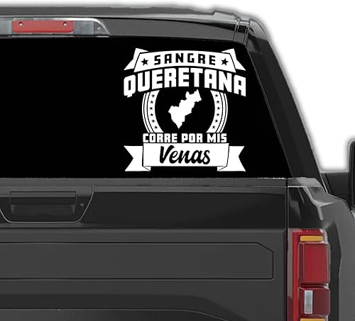 Pegatinas para Carros Sangre Queretana Corre por mis Venas Calcomanias para Autos Querétaro México - Adhesivo para camiones Latin Heritage (5 x 5