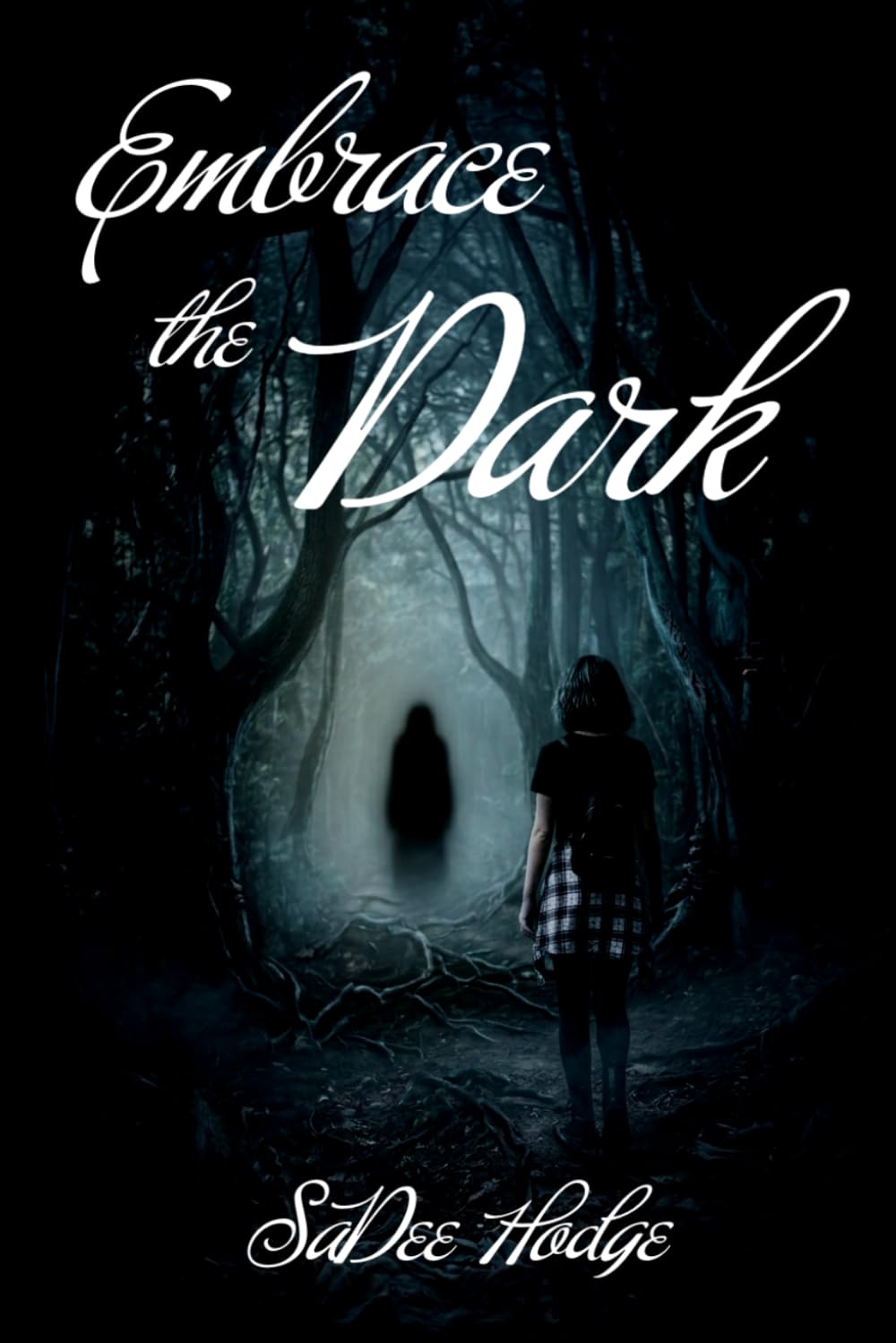 Embrace the Dark