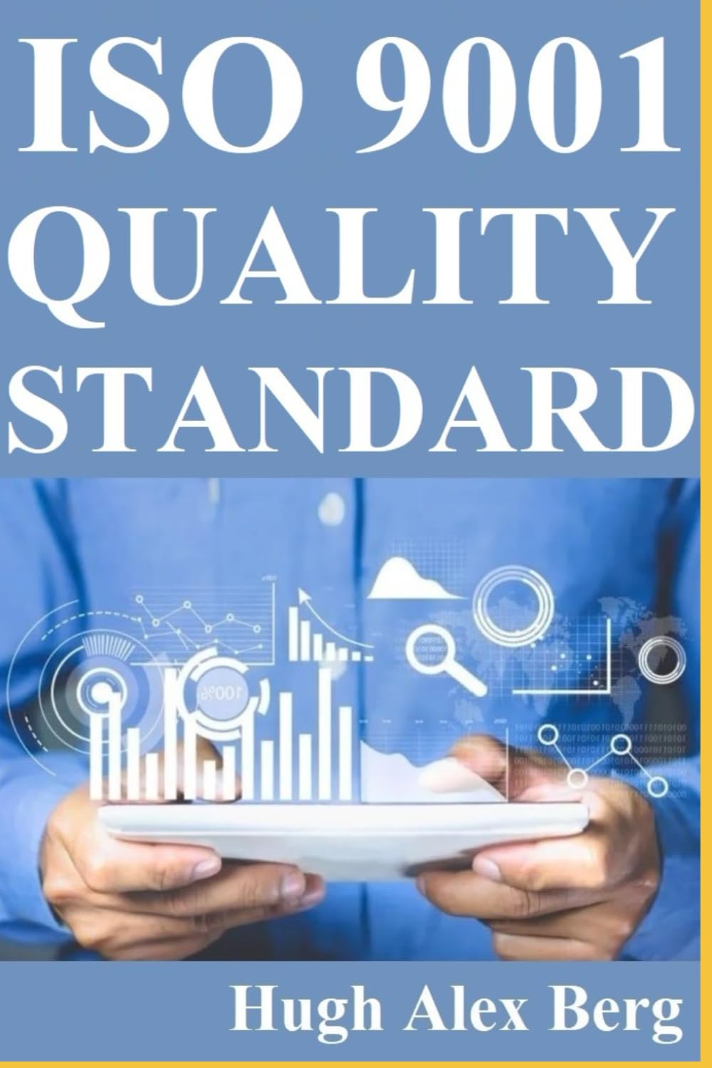 ISO 9001 QUALITY STANDARD (QUALITY ENGINEERING)
