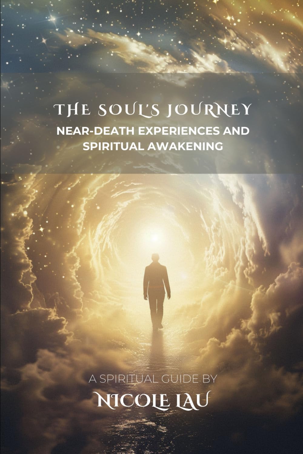 The Soul’s Journey: Near-Death Experiences and Spiritual Awakening