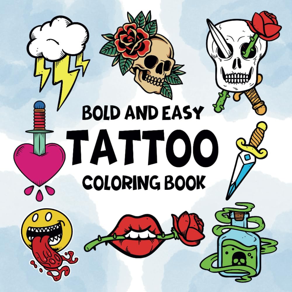 Tattoo Bold and Easy Coloring Book: 50 Creative Designs for Ink Lovers and Art Enthusiasts