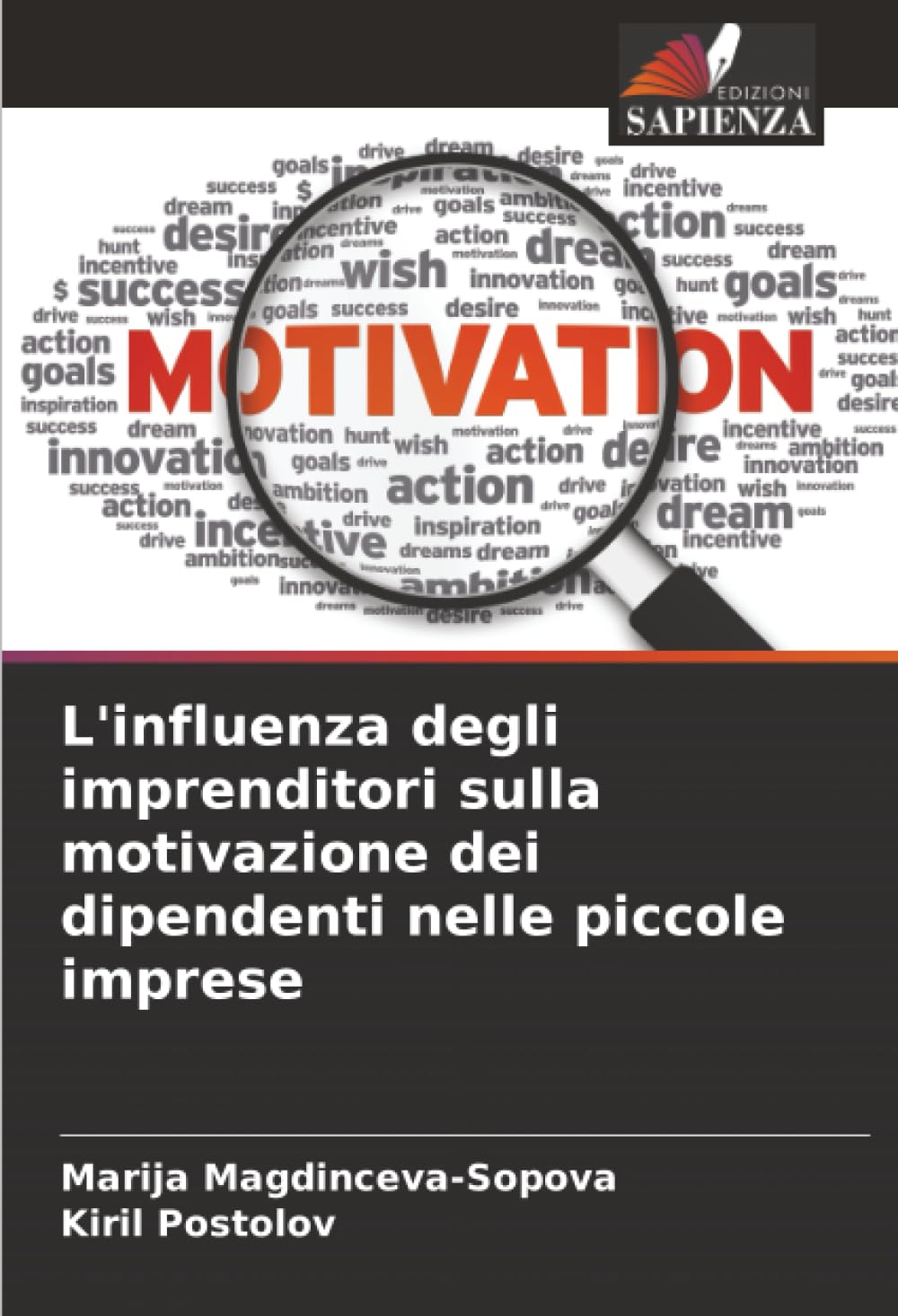 L'influenza degli imprenditori sulla motivazione dei dipendenti nelle piccole imprese