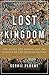 Lost Kingdom: The Quest for Empire and the Making of the Russian Nation