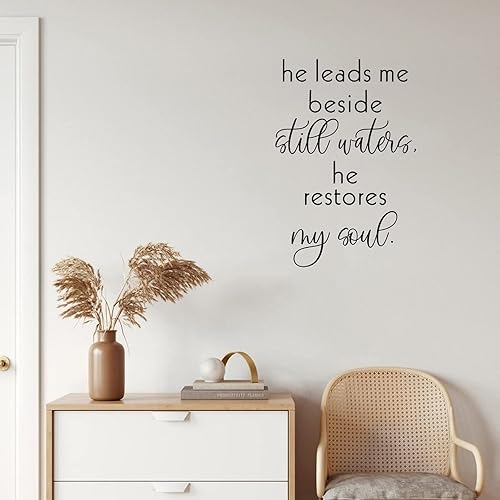 Adhesivo decorativo de vinilo con frase en inglés He Leads Me Beside Still Waters He Restores My Soul (Él Leads Me Beside Still Waters He Restores