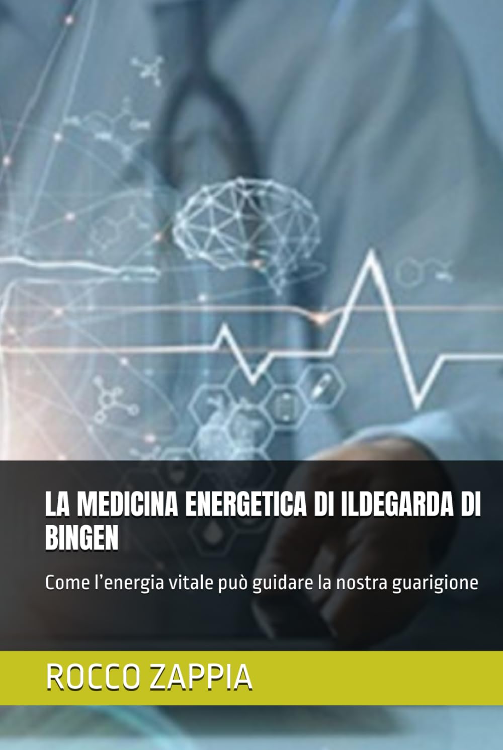 LA MEDICINA ENERGETICA DI ILDEGARDA DI BINGEN: Come l’energia vitale può guidare la nostra guarigione