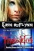 The Transition (A Dr. Kelly Murphy Novel Book 2)