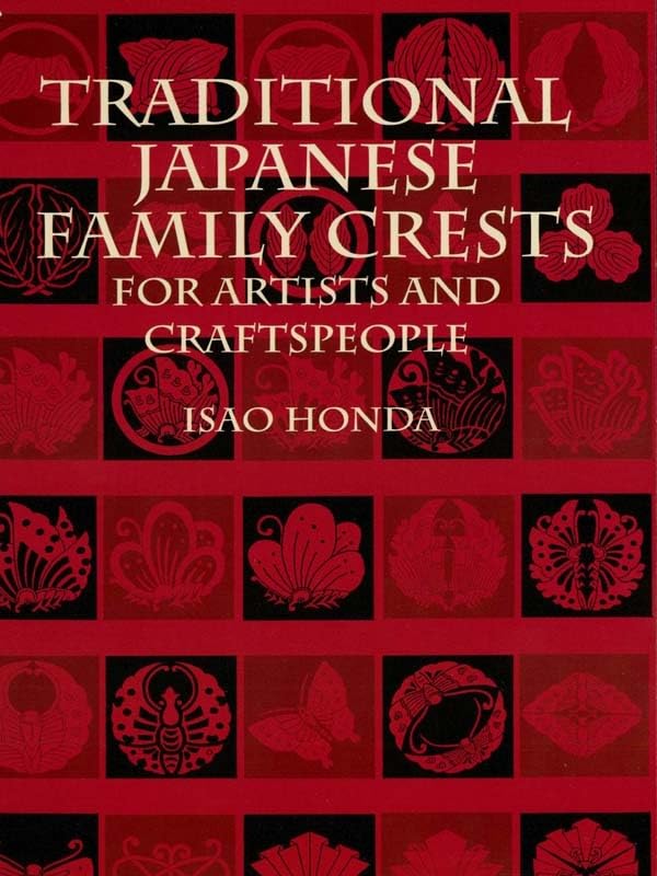 Traditional Japanese Family Crests for Artists and Craftspeople (Dover Pictorial Archive)