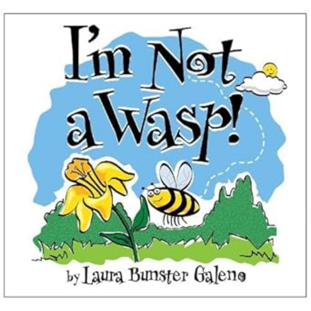 I'm Not a Wasp!