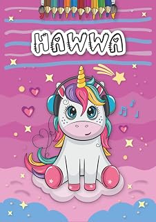 Independently published Hawwa: Personalized Coloring Book for Hawwa | Theme: Unicorn | Birthday gift for girl, daughter ... | Ages: 4-8 | 25 unicorn designs with name Hawwa, Large size A4 (ca. 8.5 x 11 inches)