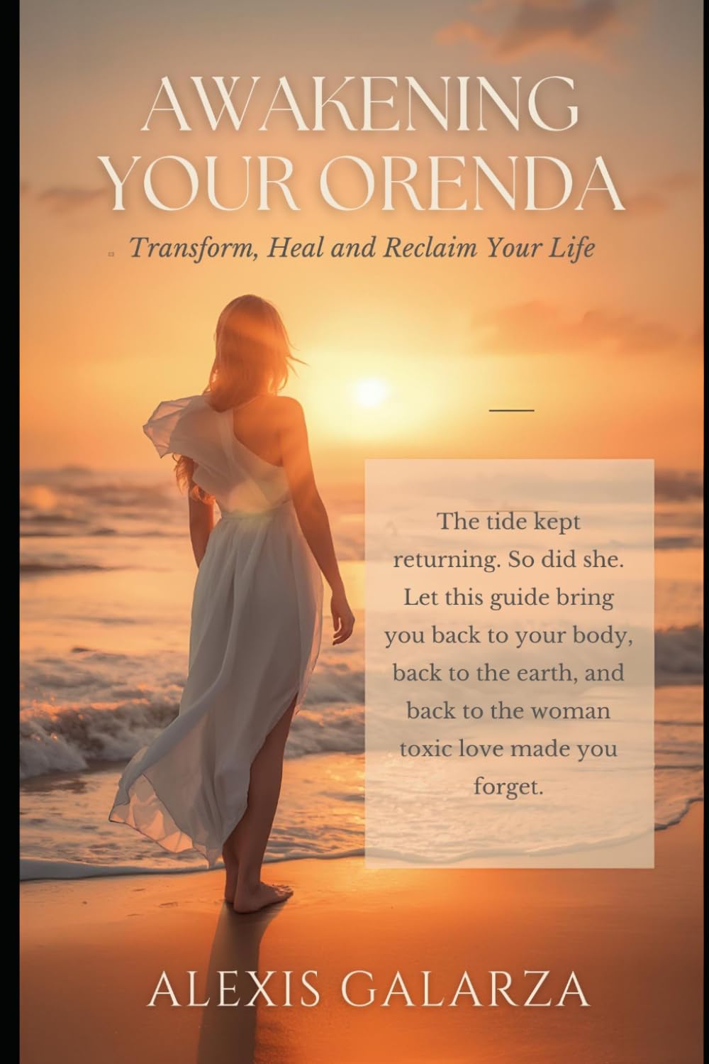 Awakening Your Orenda: Transform, Heal and Reclaim your Life