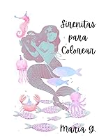 Vista 1 de Sirenitas para Colorear (Spanish Edition)
