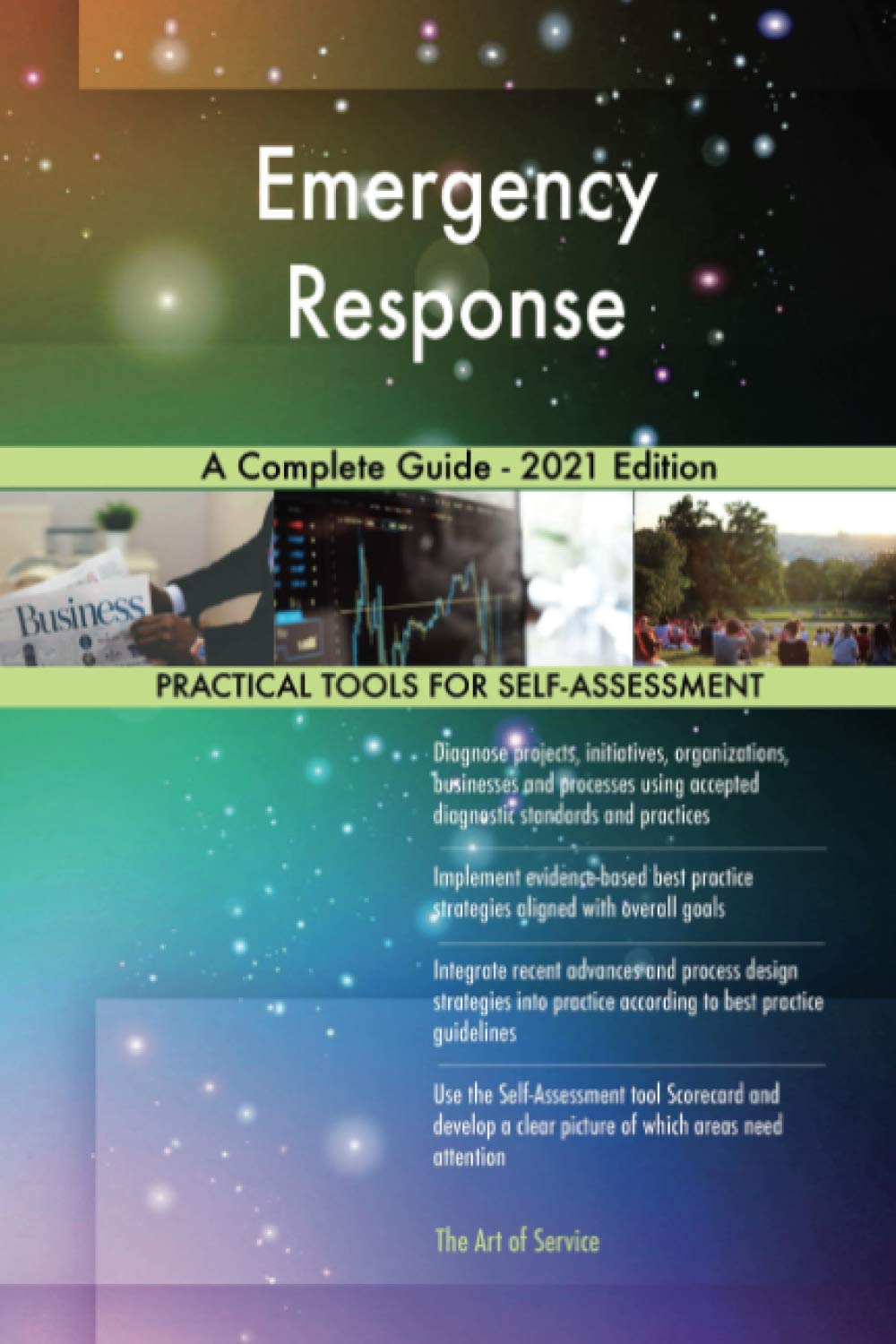 Emergency Response A Complete Guide - 2021 Edition