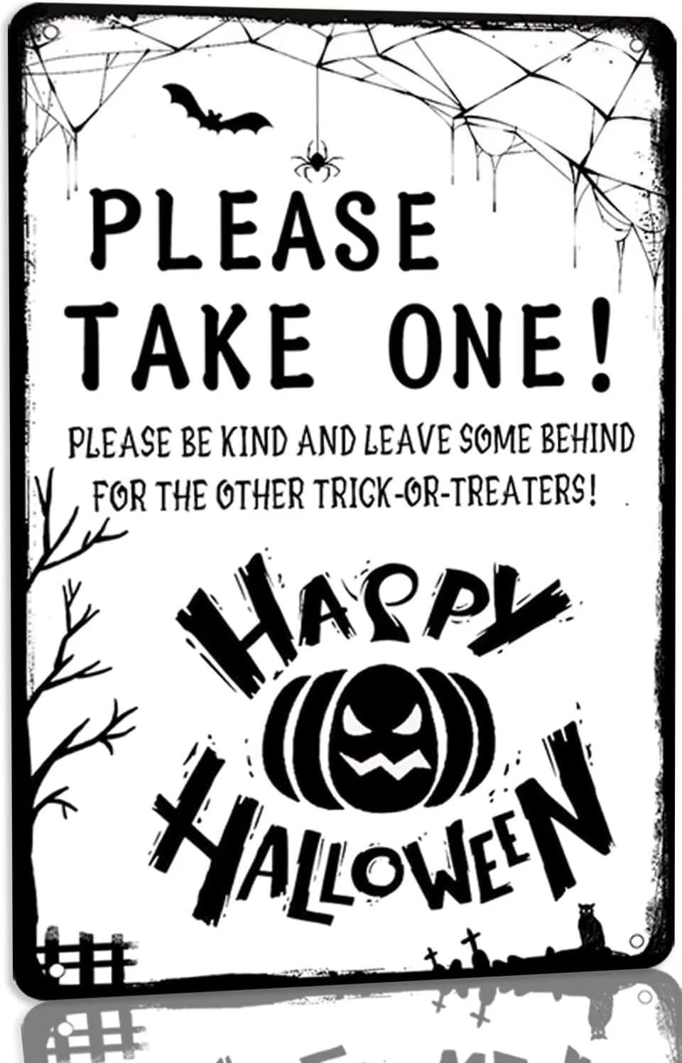 Pivjhf Signage Please Take One Be Kind And Leave Some Behind For The Other Trick Or Treaters Metal Tin Sign Funny Halloween Party Decoration Home Decor Patio Porch Front Door Signs 8X12 Inch