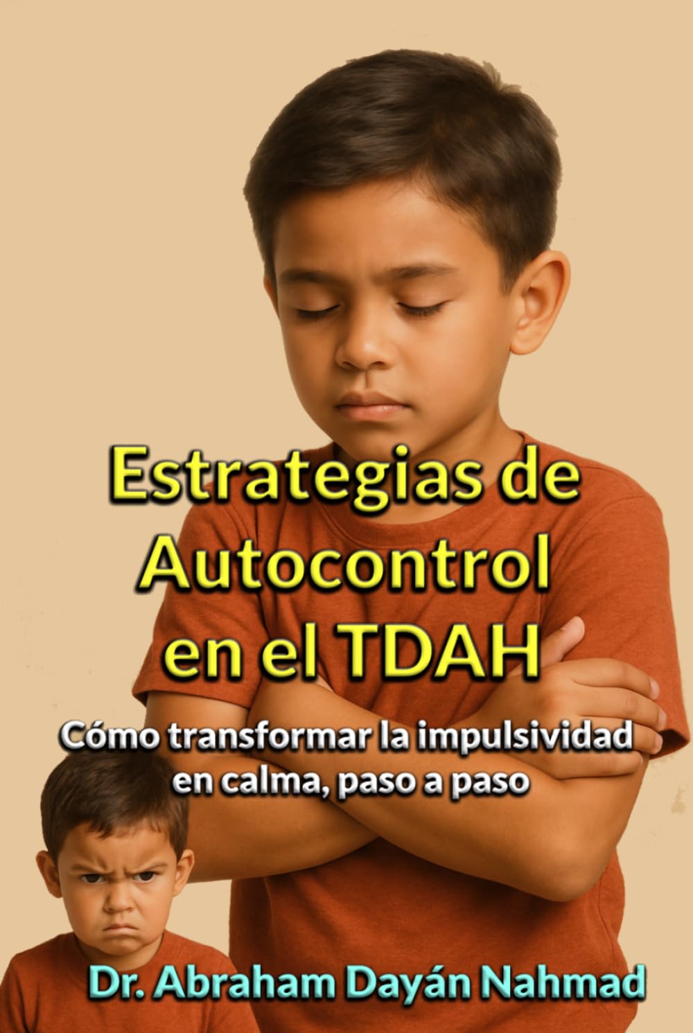 Estrategias de Autocontrol en el TDAH: Cómo transformar la impulsividad en calma, paso a paso