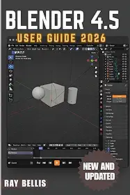 BLENDER 4.5 User Guide 2026