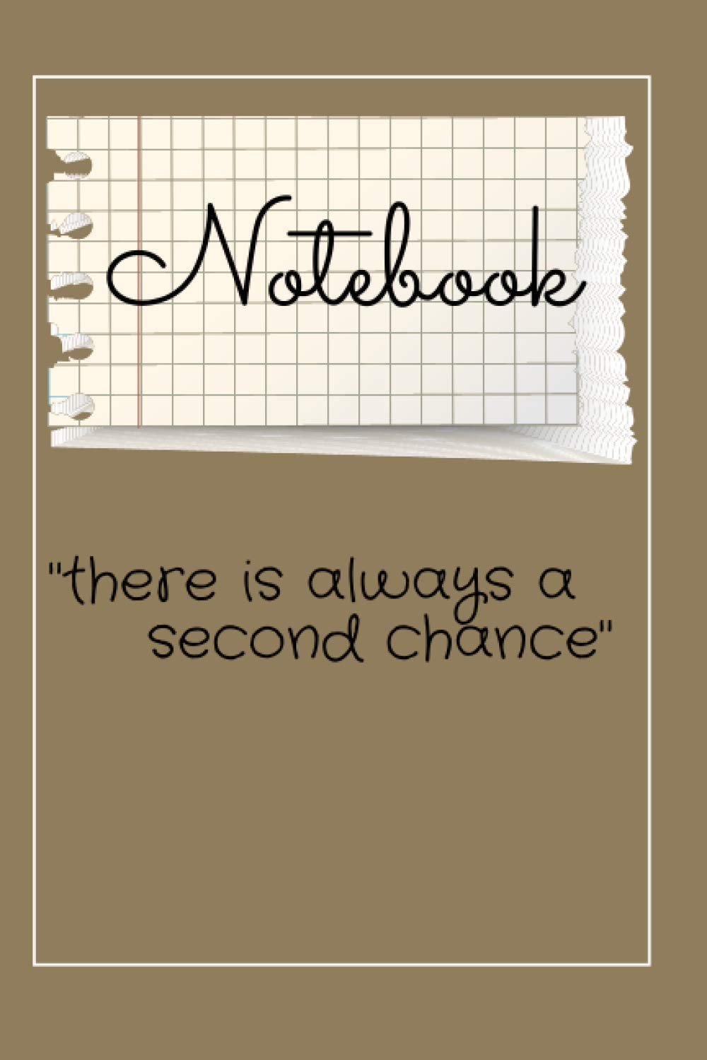 there is always a second chance: Lined Notebook/Journal Gift, 120 Pages, 6*9, glossy Cover