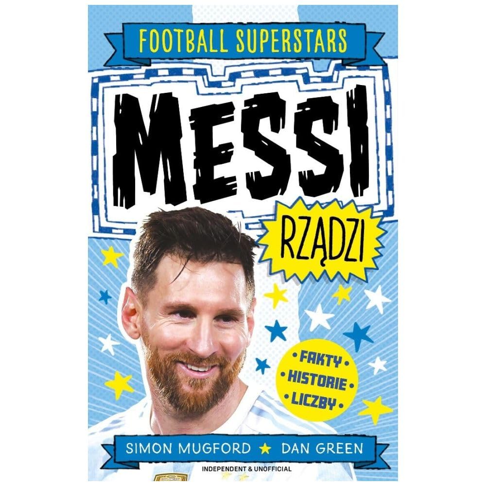 Messi rządzi. Football superstars