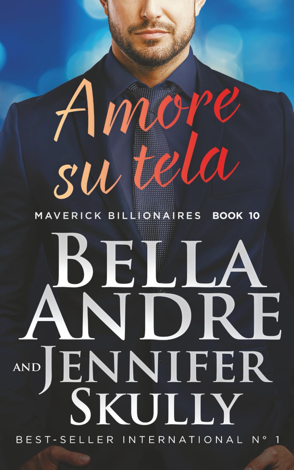 Amore su tela (Maverick Billionaires #10) (Maverick Billionaires - romanzi rosa italiano)