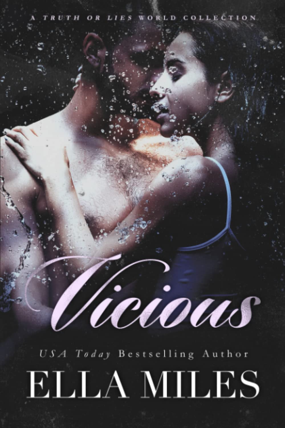 Vicious: A Truth or Lies World Collection