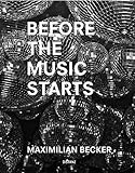  Maximilian Becker: Before the Music Starts
