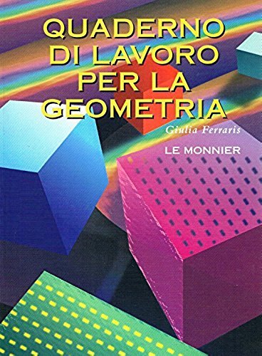 La via della matematica. Con quaderno. Per la Scuola media. Geometria (Vol. 2)