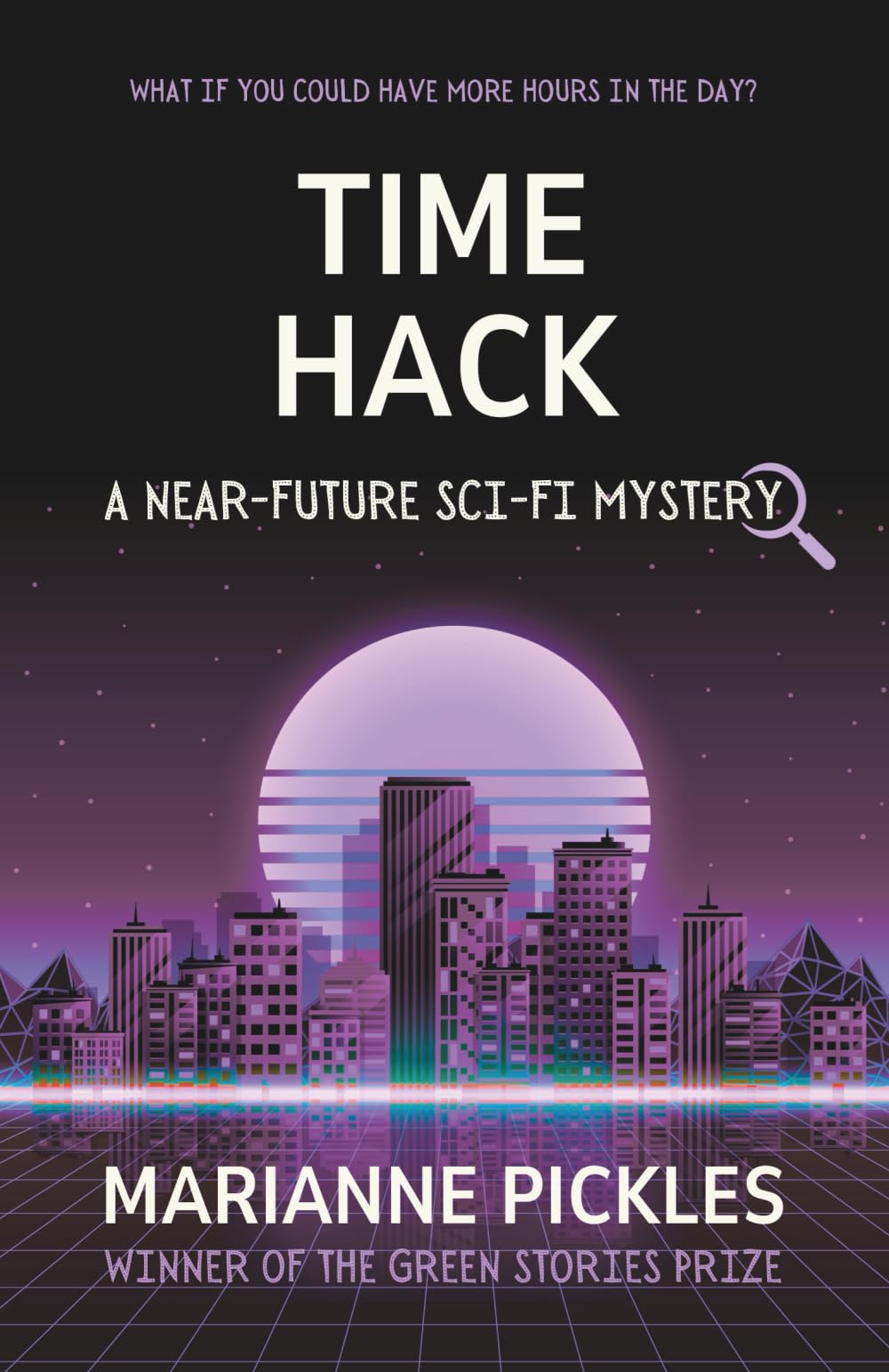 Time Hack: A Near-Future Science Fiction Mystery Novel: 2 (The ArkTech Series)