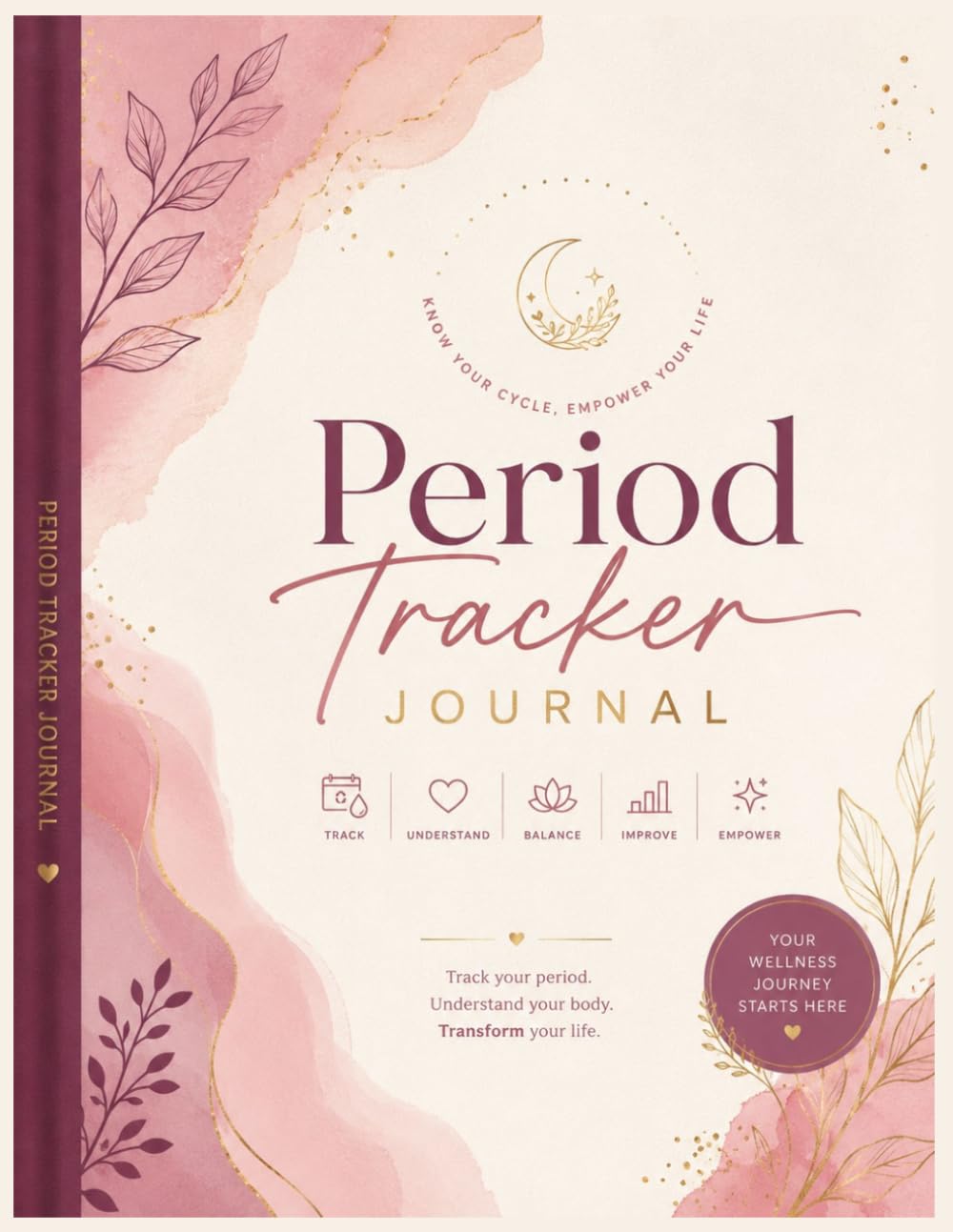 Period Tracker Journal for Teen Girls: Menstrual Cycle Log Book, Period Diary & Health Tracker for Tweens, Teens and Young Women,Track Periods, Symptoms, Mood, Cycle Length, PMS