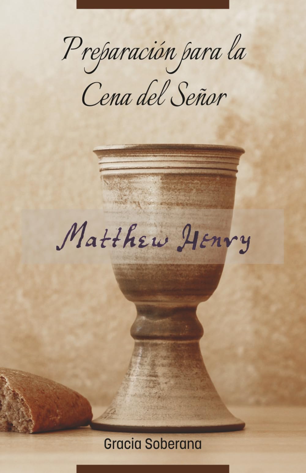 Preparación para la Cena del Señor