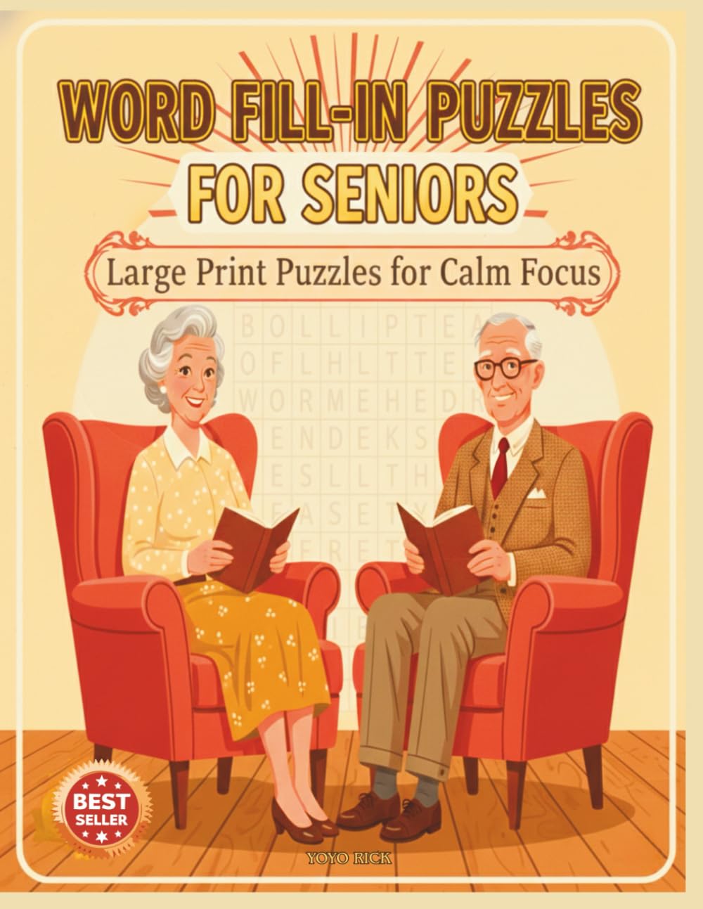 Word Fill-In Puzzle Book for Seniors: Large Print Word Puzzles for Relaxation, Focus, and Gentle Brain Engagement
