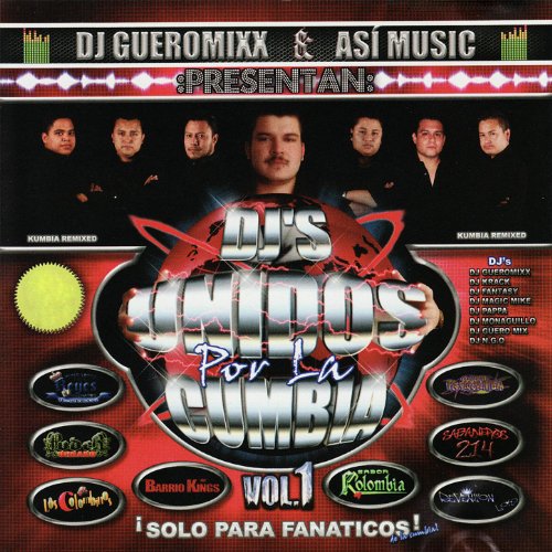 Play DJs Unidos por la Cumbia Vol. 1 by VARIOUS ARTISTS on Amazon Music