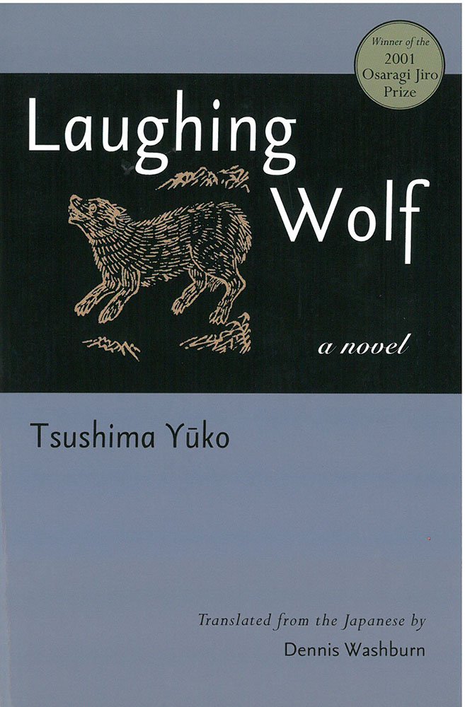 Laughing Wolf (Volume 73) (Michigan Monograph Series in