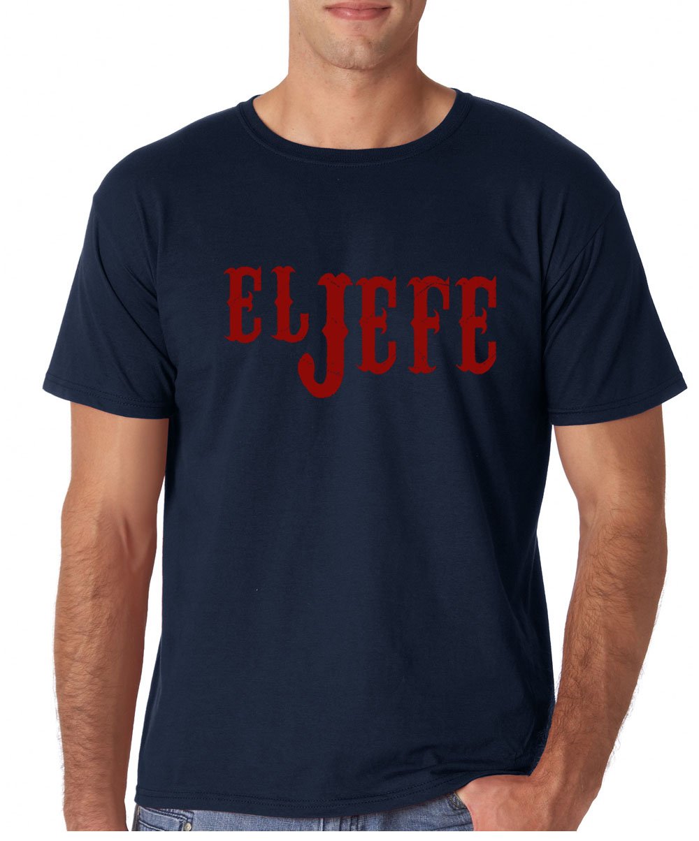 CBTWear El Jefe - The Boss in Spanish Funny Mexican Latino Gangsta Humor Chicano Fathers Day Men's T-Shirt