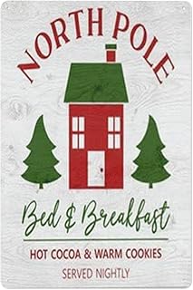 Metal Tin Sign "North Pole Bed & Breakfast" Christmas Holiday Wall Decor for Home, Kitchen, Bedroom, Office, 8x12 Inch