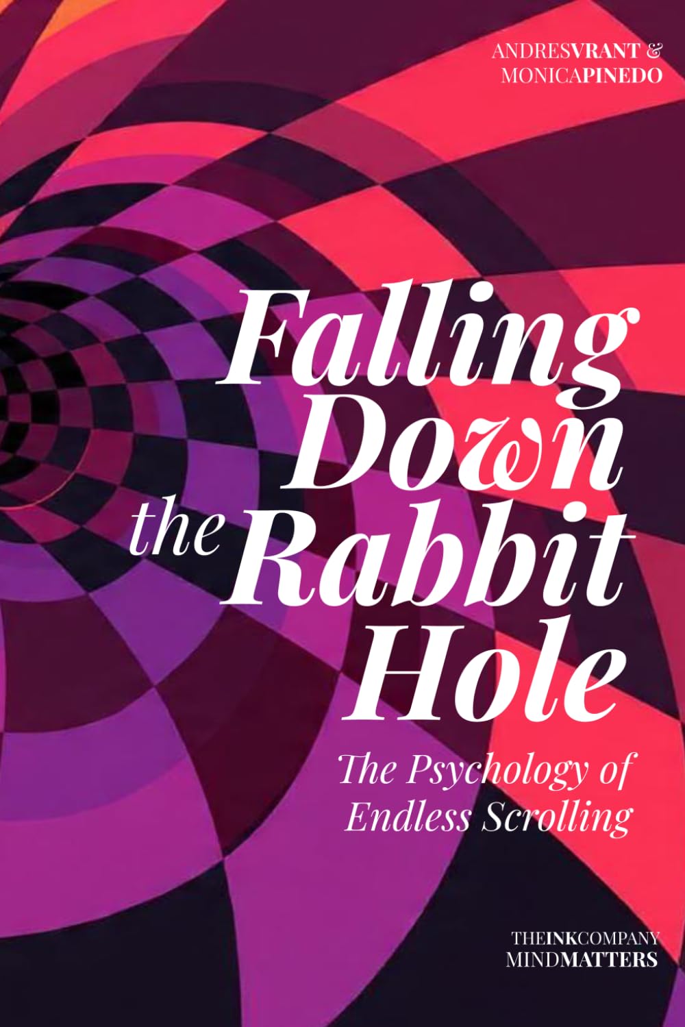 Falling Down the Rabbit Hole: The Psychology of Endless Scrolling