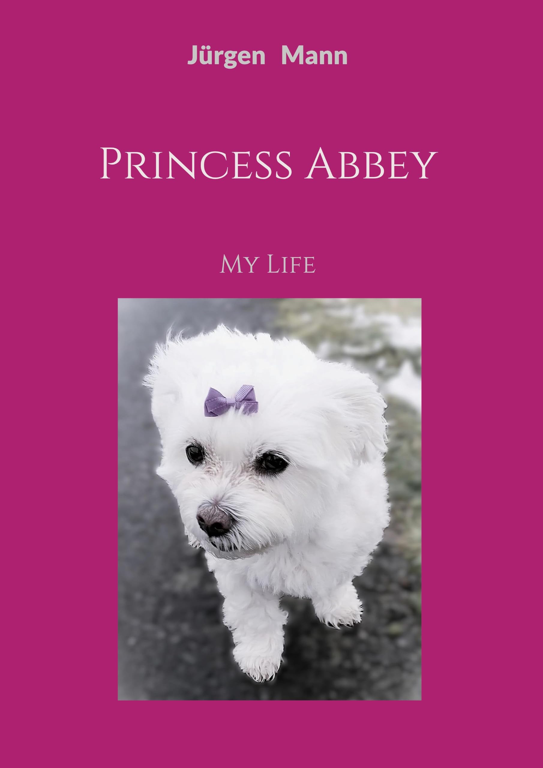 Princess Abbey: My Life