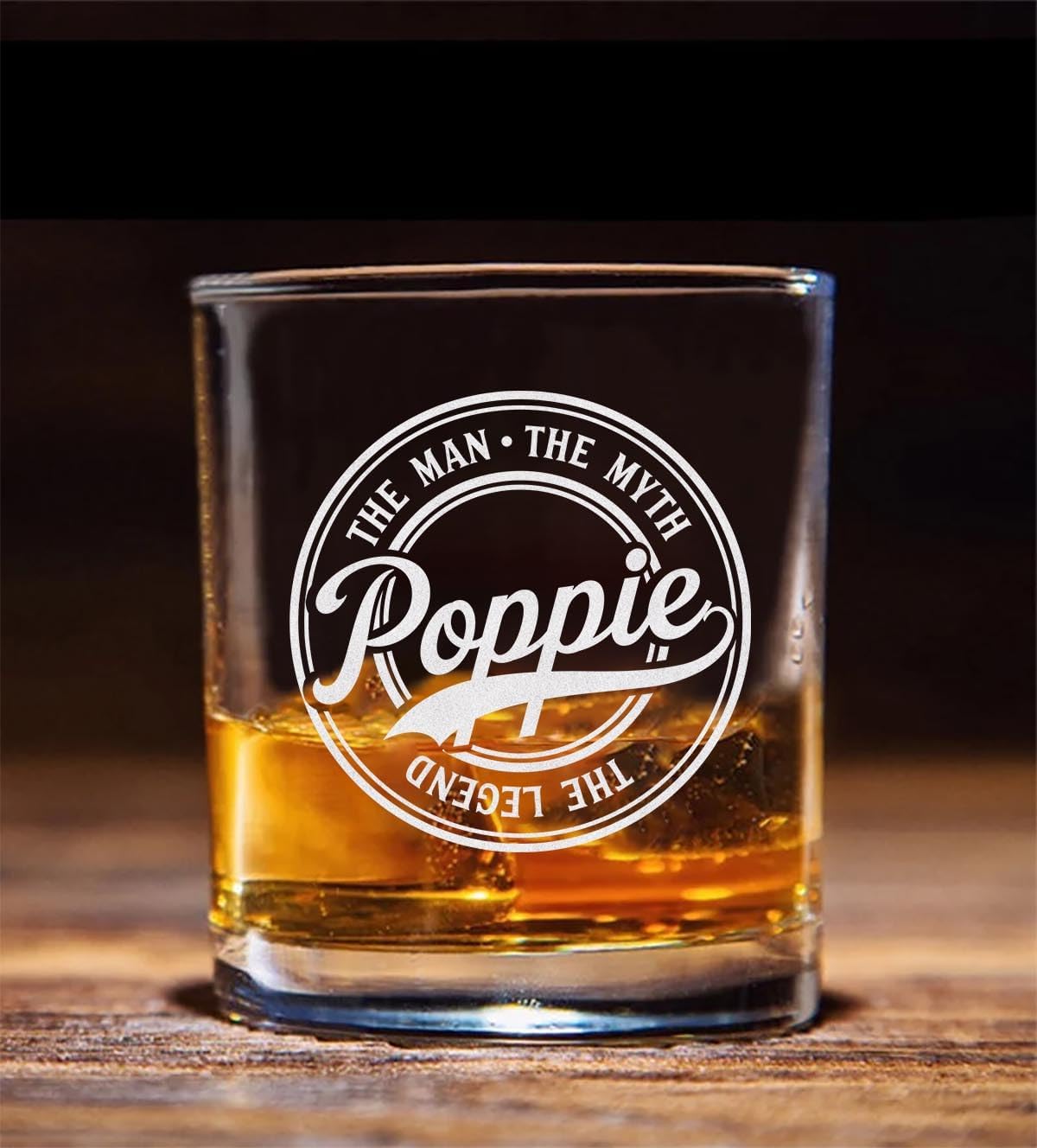 Poppie The Man The Myth The Legend Whiskey Glass, Gifts For Grandfather, Papa, Dad, Him, Christmas, Birthday, Father's Day For Poppie From Daughter, Son