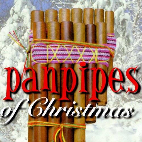 Amazon Music PanpipersのPanpipes Of Christmas Amazon.co.jp