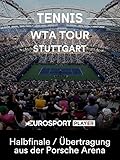 tennis vorhand topspin verbessern  Tennis: WTA Premier Tour - Porsche Grand Prix in Stuttgart - Halbfinale / Übertragung aus der Porsche Arena