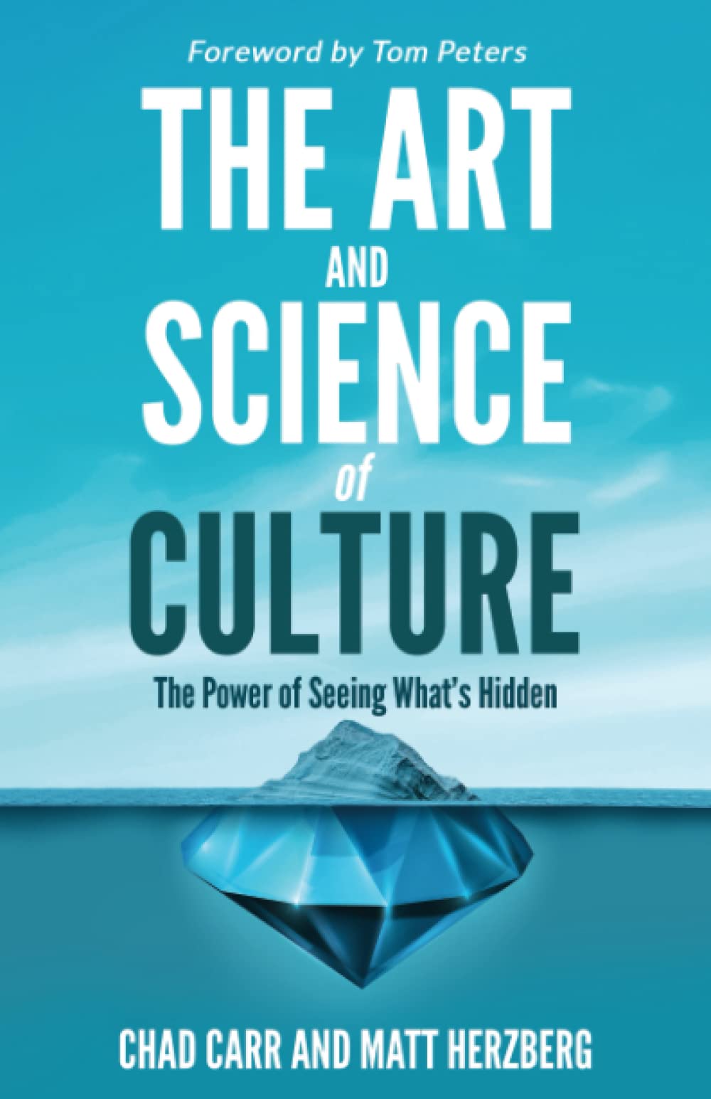 The Art and Science of Culture: The Power of Seeing What's Hidden