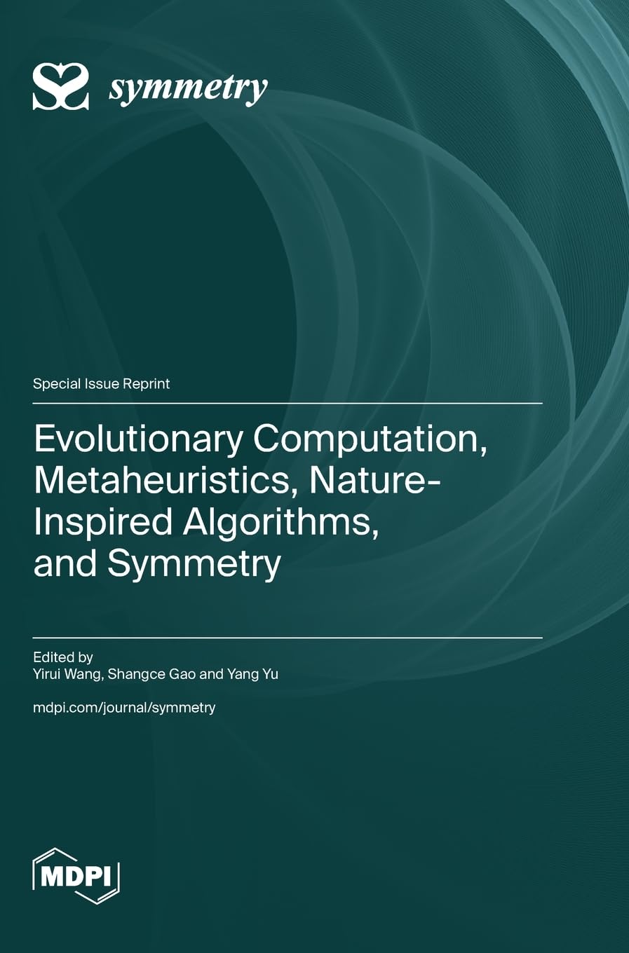 Evolutionary Computation, Metaheuristics, Nature-Inspired Algorithms, and Symmetry